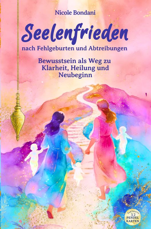 Omslag van Seelenfrieden nach Fehlgeburten und Abtreibungen