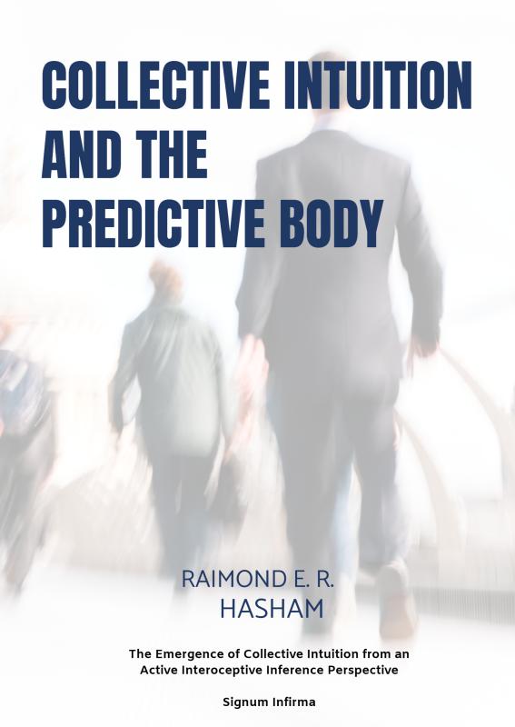 Omslag van Collective Intuition And The Predictive Body