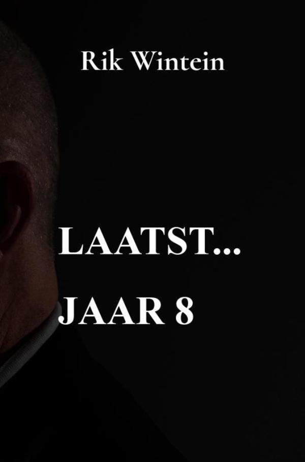 Omslag van Laatst... jaar 8