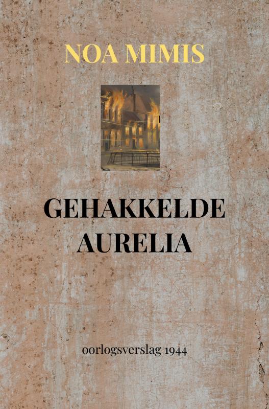 Omslag van GEHAKKELDE AURELIA