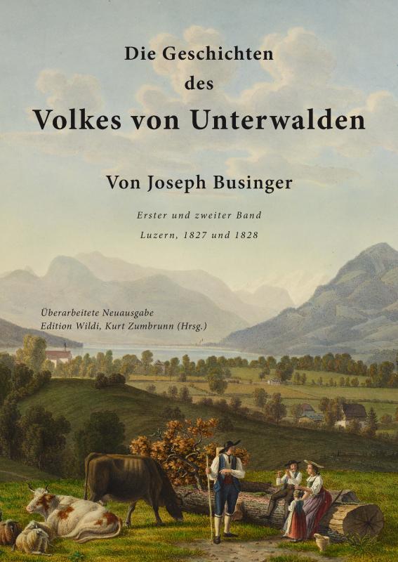 Omslag van Die Geschichten des Volkes von Unterwalden