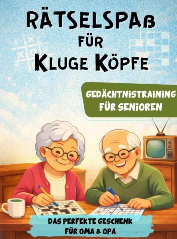 Omslag van Rätselspaß für kluge Köpfe – Gedächtnistraining für Senioren