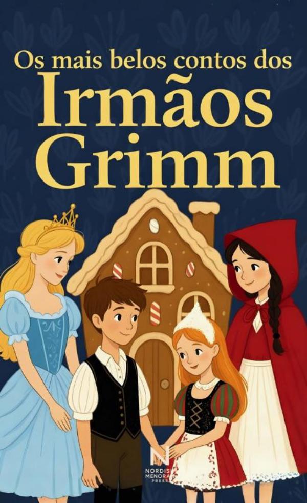 Omslag van Os mais belos contos dos Irmãos Grimm