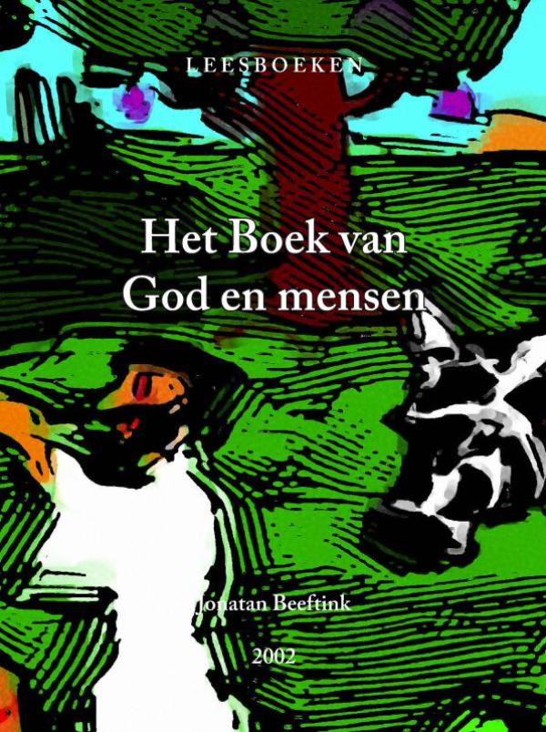 Omslag van Het Boek van God en mensen