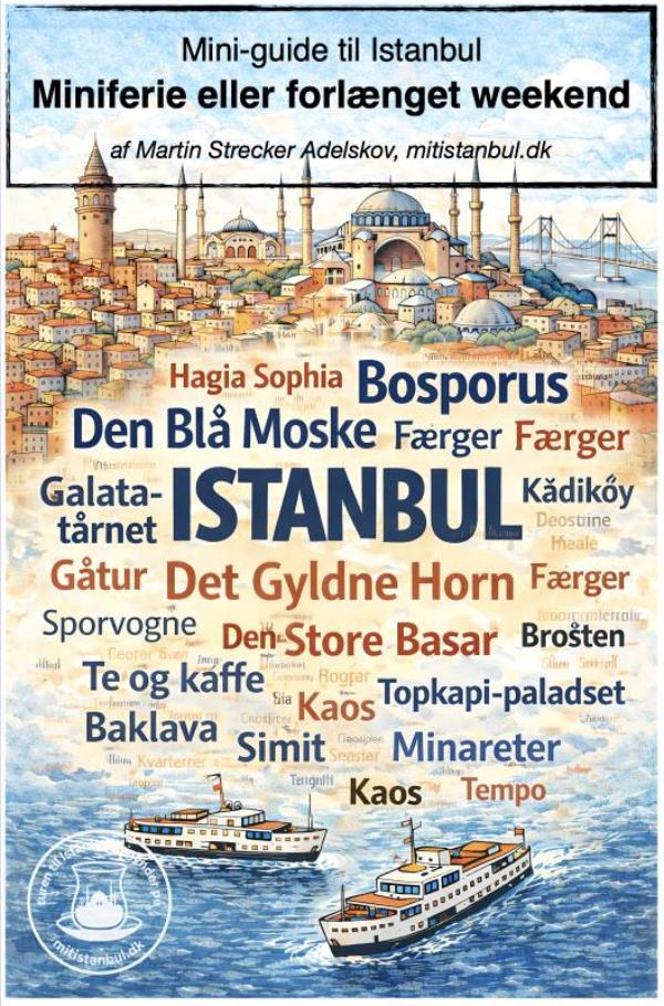 Omslag van Mini-guide til Istanbul: Miniferie eller forlænget weekend