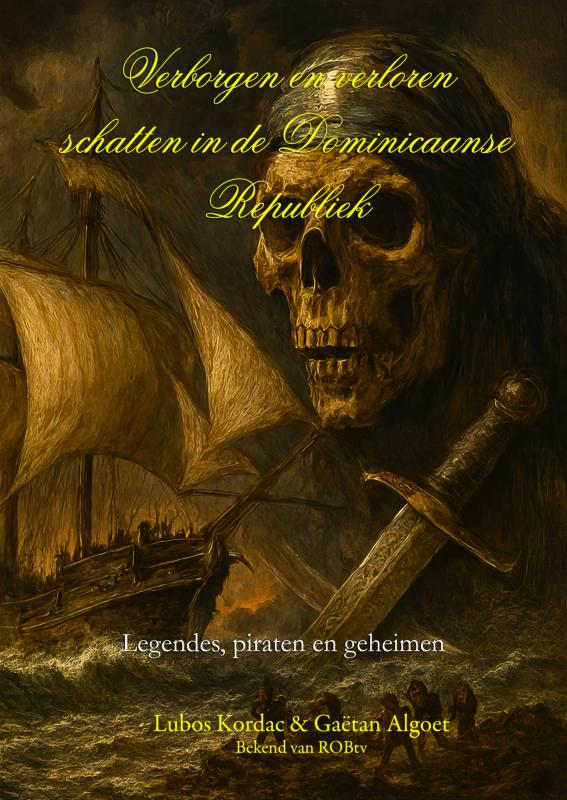 Omslag van Verborgen en verloren schatten in de Dominicaanse Republiek