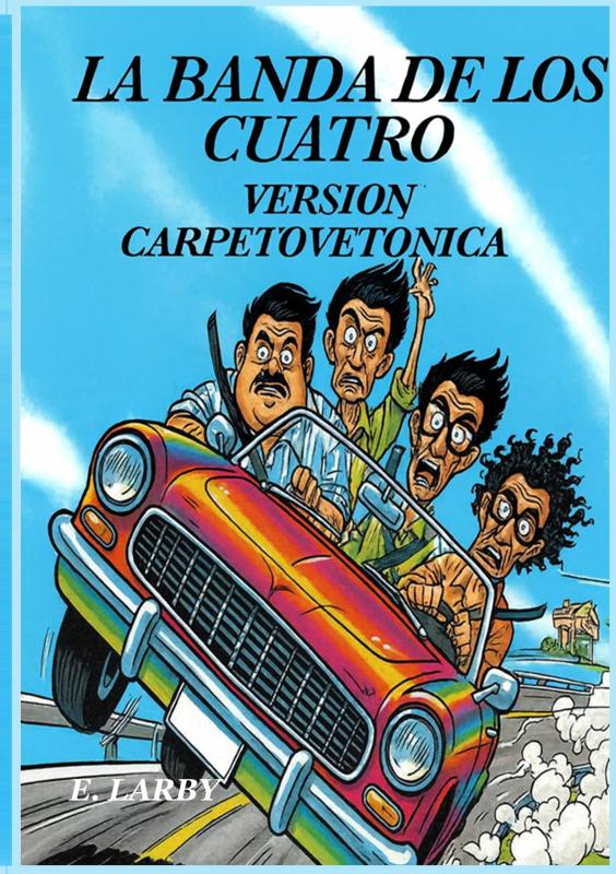 Omslag van LA BANDA DE LOS CUATRO
