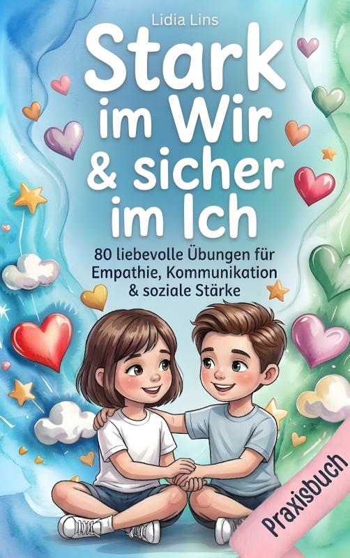 Omslag van Soziale Kompetenz & Freundschaften für Kinder im Grundschulalter