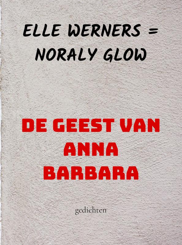 Omslag van DE GEEST VAN ANNA BARBARA