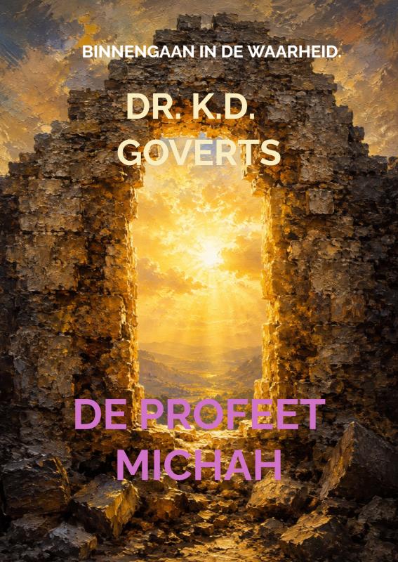 Omslag van De profeet Michah