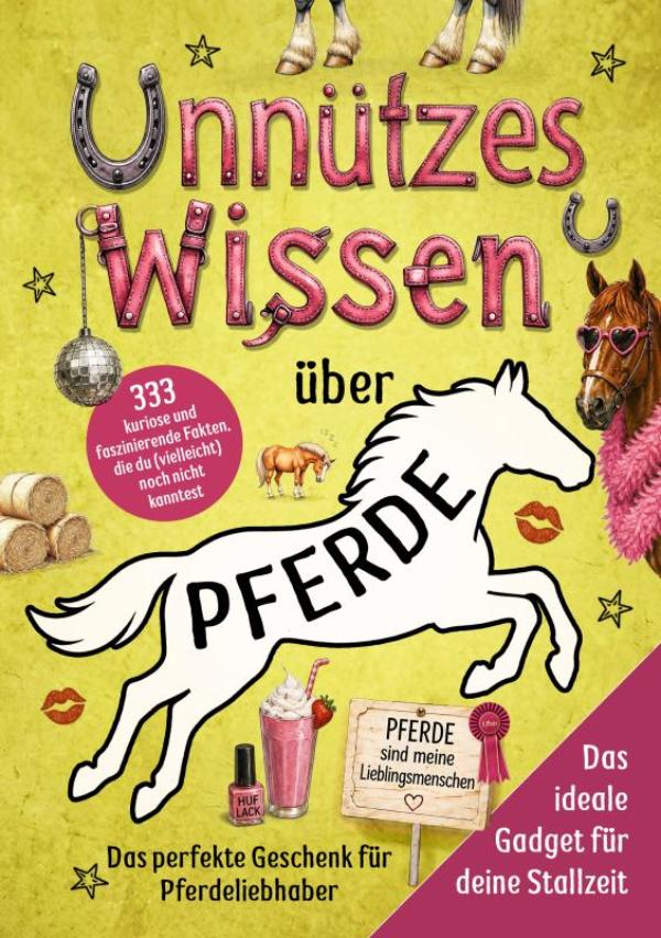 Omslag van Unnützes Wissen über Pferde