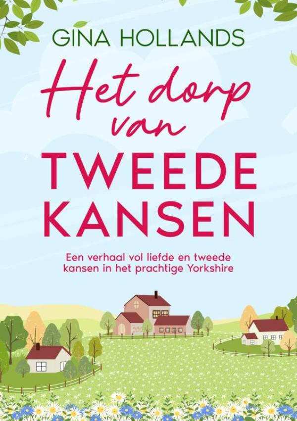 Omslag van Het dorp van tweede kansen