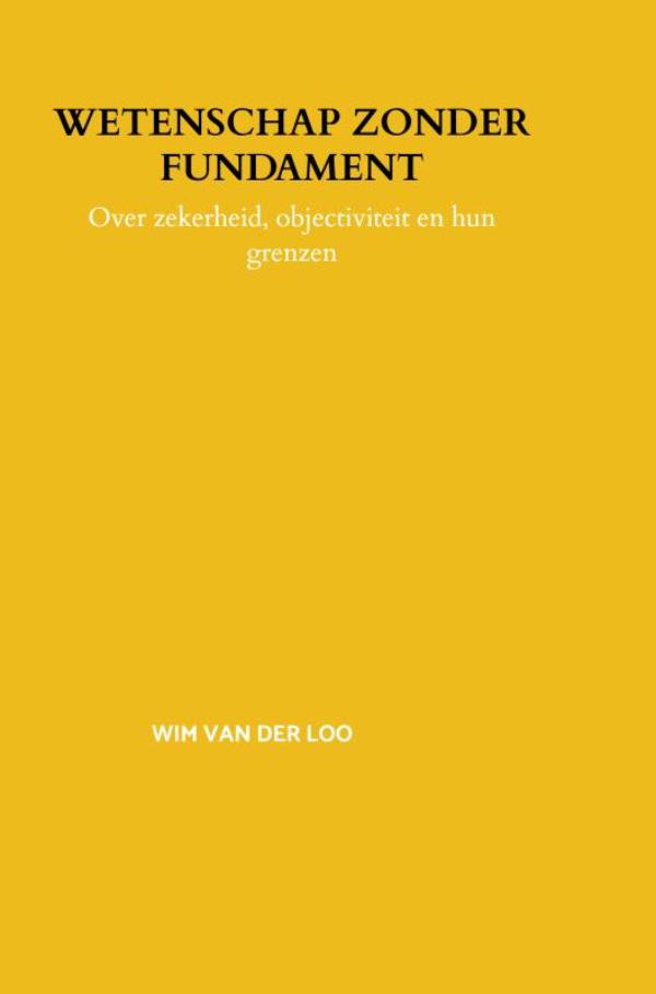 Omslag van Wetenschap zonder Fundament