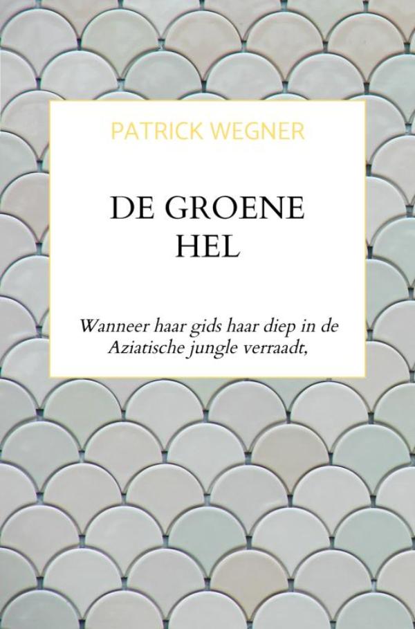 Omslag van De Groene Hel