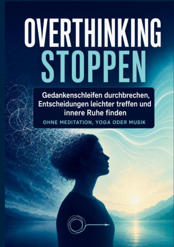 Omslag van OVERTHINKING STOPPEN