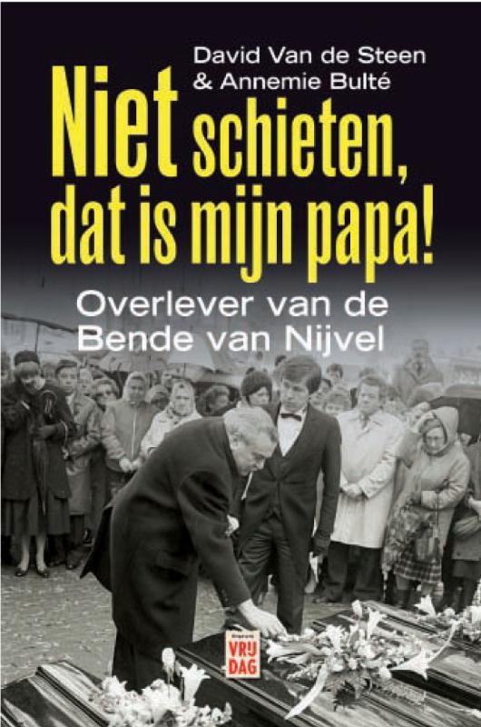 Omslag van Niet schieten, dat is mijn papa!