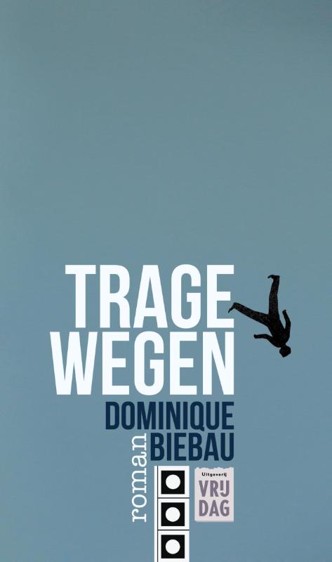 Omslag van Trage wegen