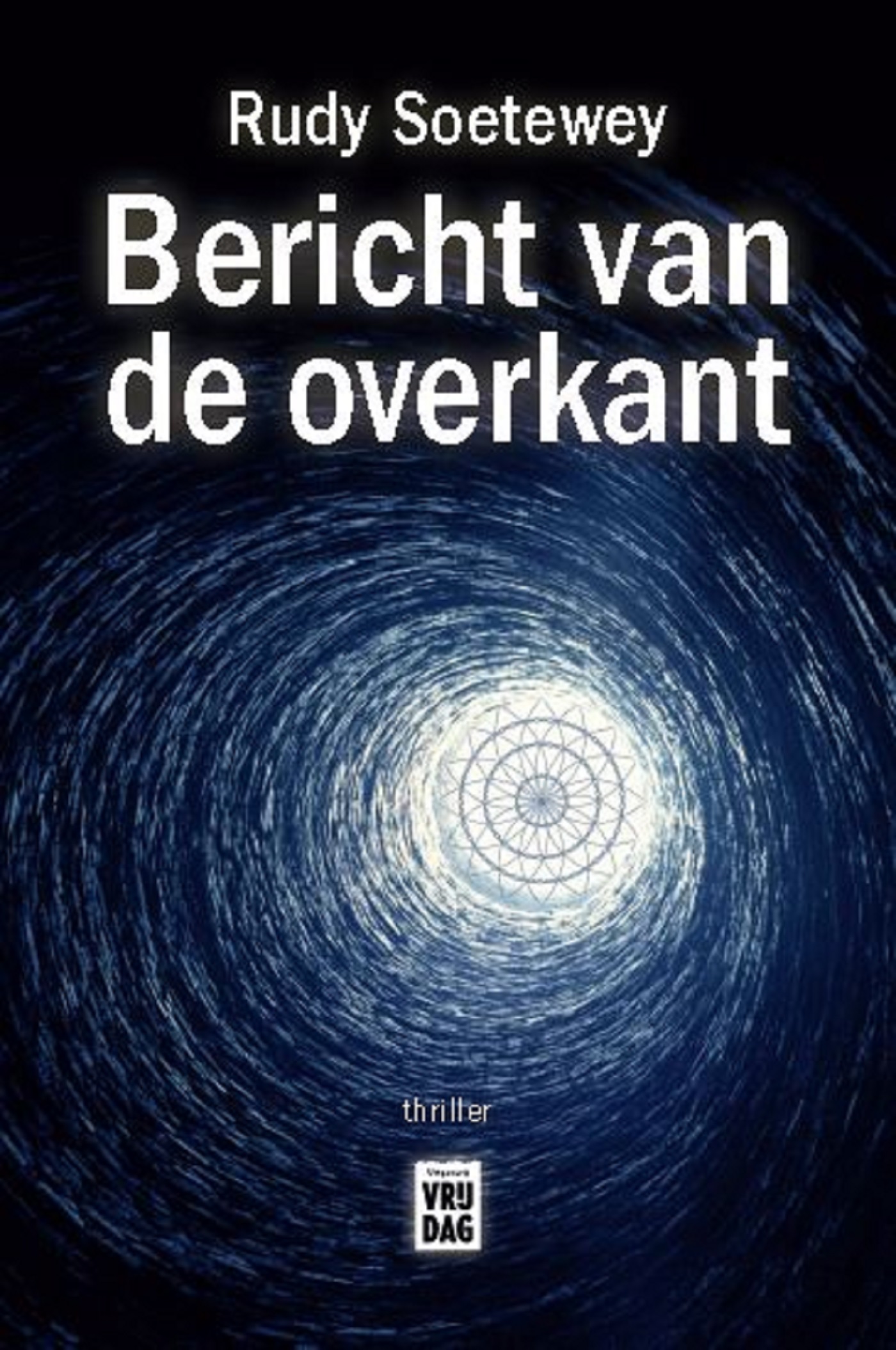 Omslag van Bericht van de overkant