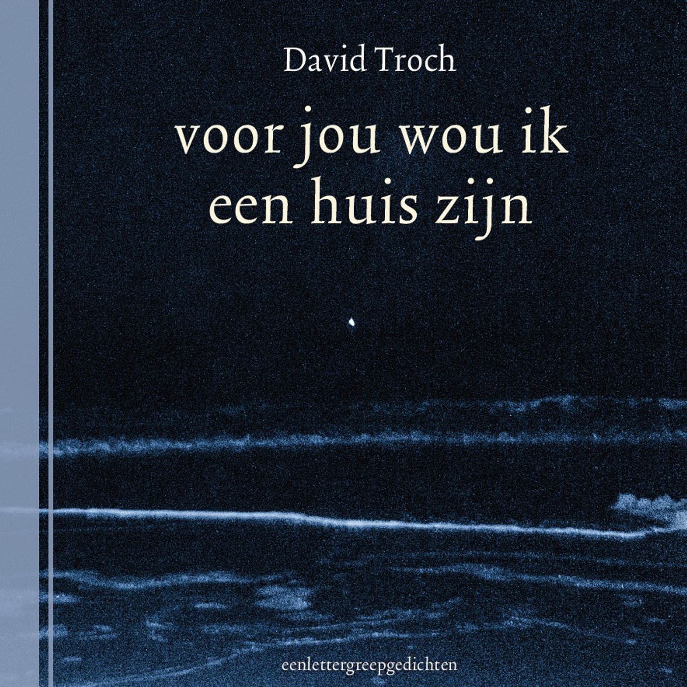 Omslag van voor jou wou ik een huis zijn