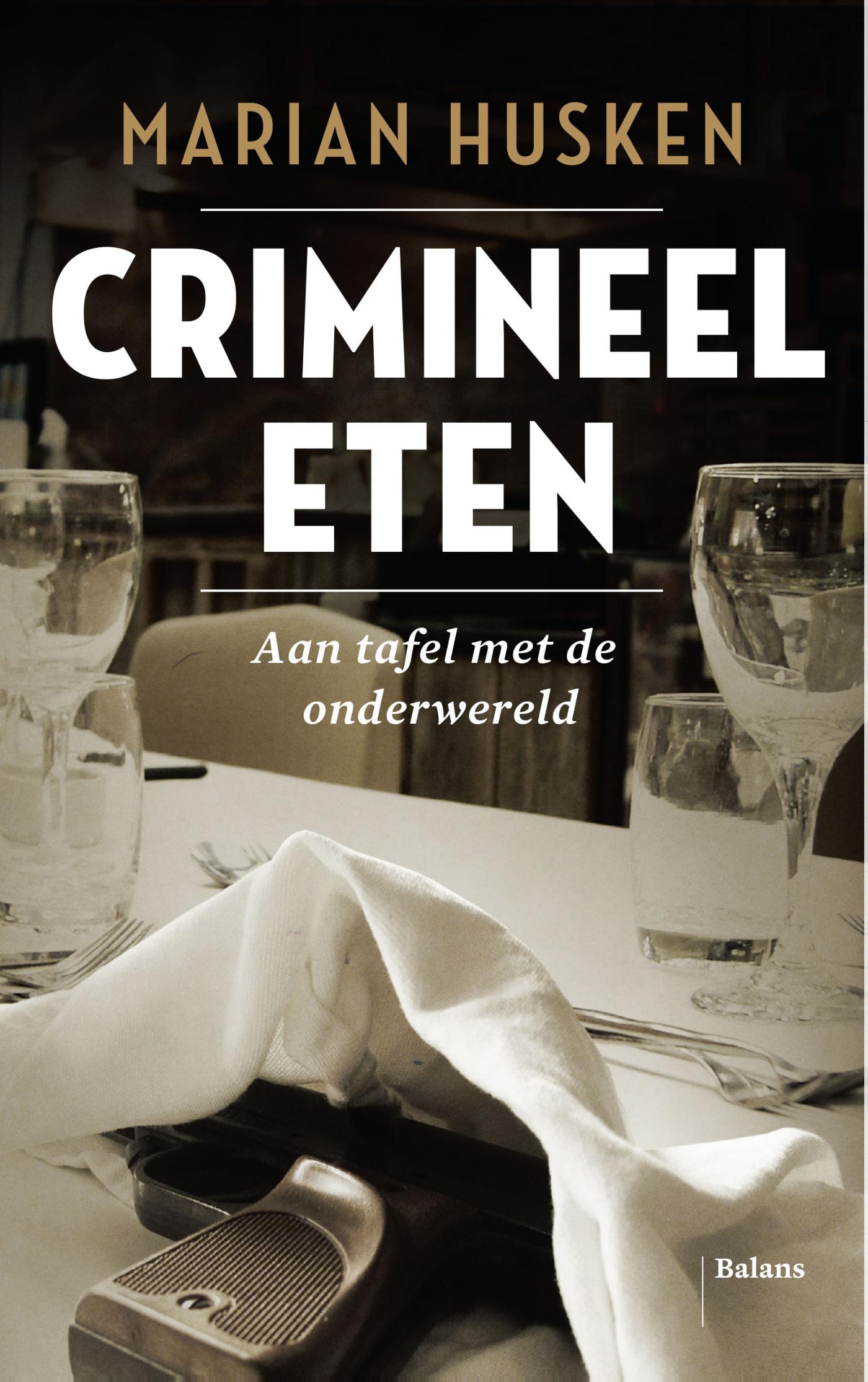 Omslag van Crimineel eten