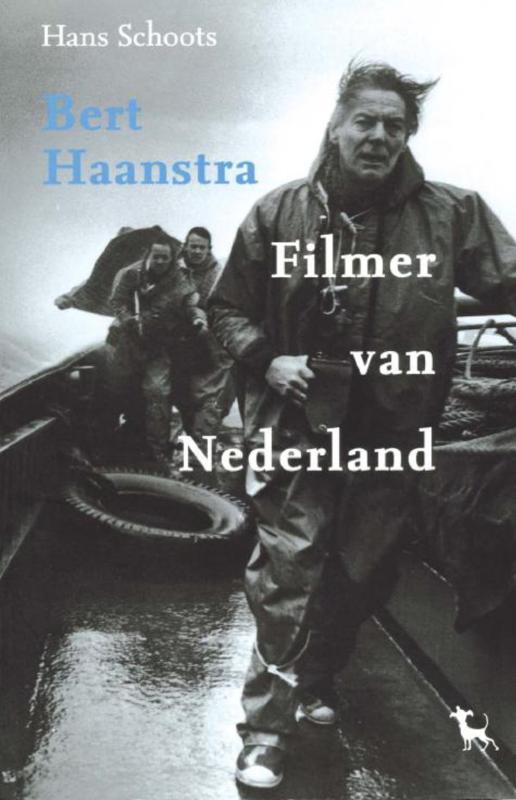 Omslag van Bert Haanstra - Filmer van Nederland