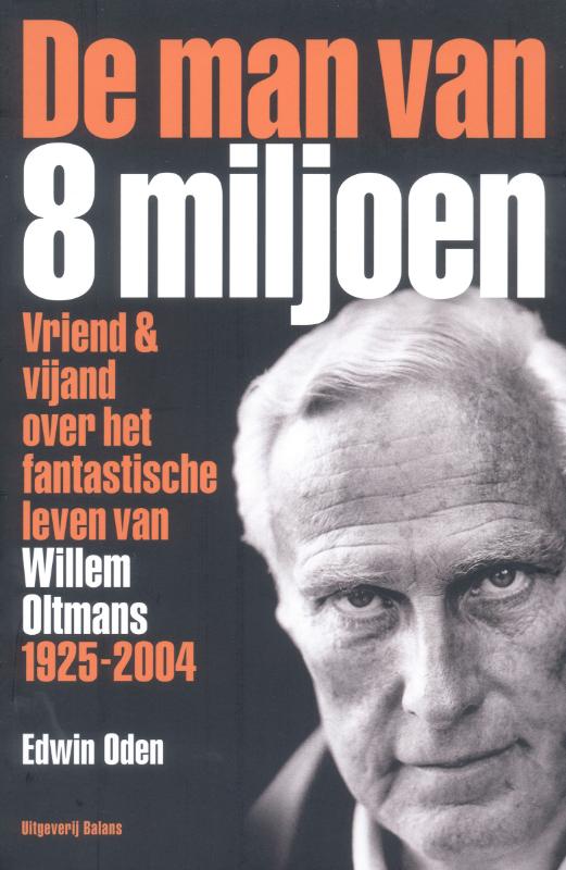 Omslag van De man van acht miljoen