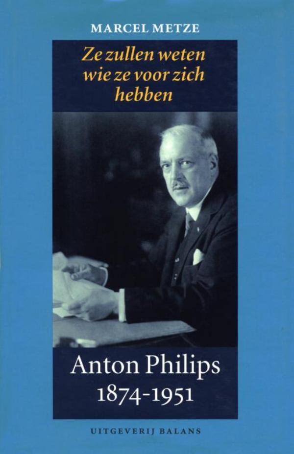 Omslag van Anton Philips 1874-1951