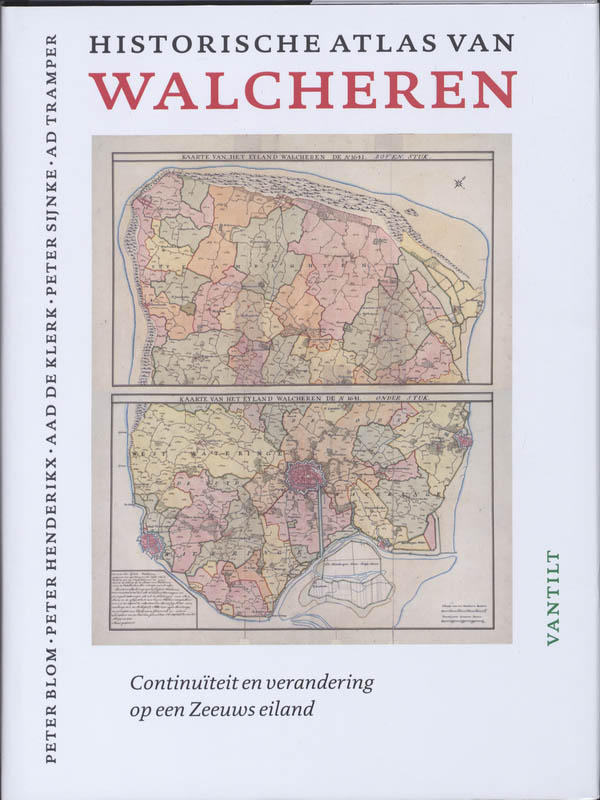 Omslag van Historische atlas van Walcheren
