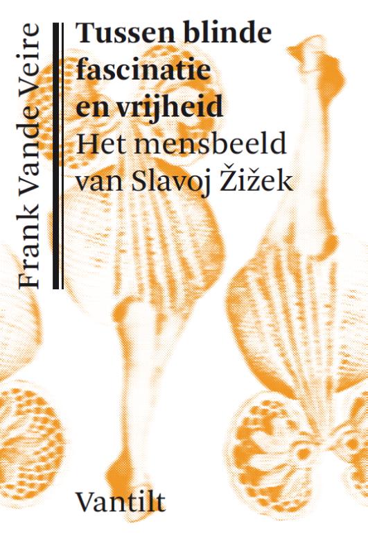 Omslag van Tussen blinde fascinatie en vrijheid