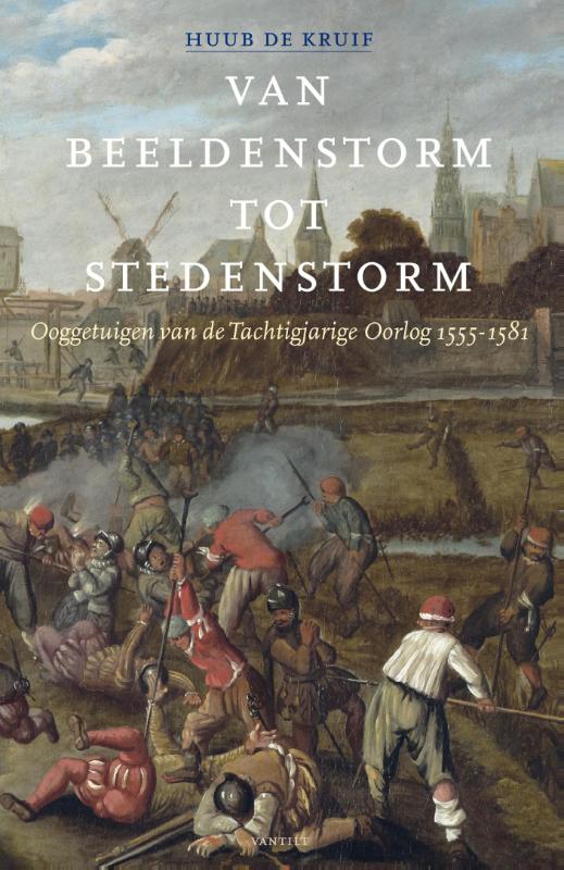 Omslag van Van beeldenstorm tot stedenstorm