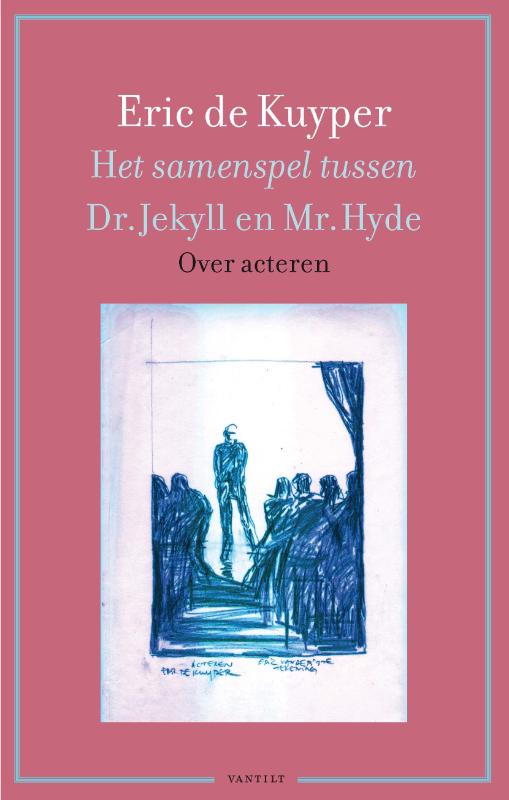 Omslag van Het samenspel tussen Dr. Jekyll en Mr. Hyde