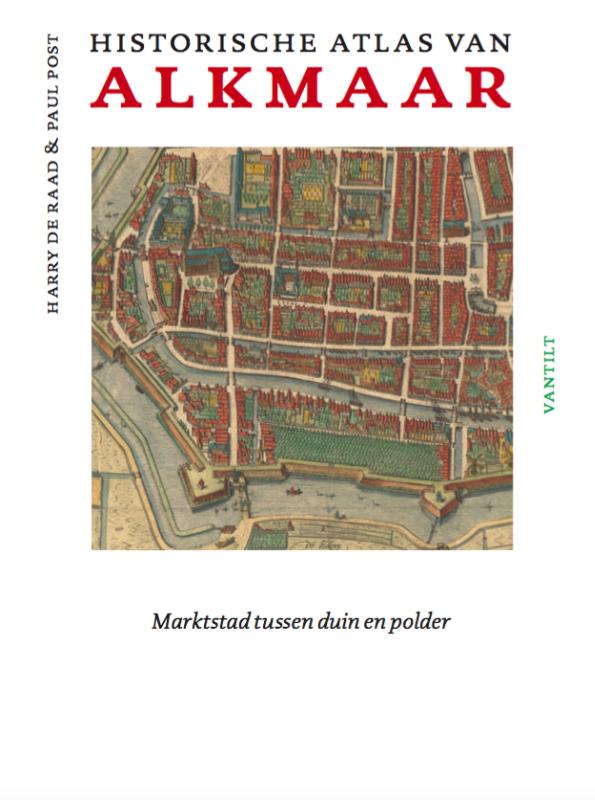 Omslag van Historische atlas van Alkmaar