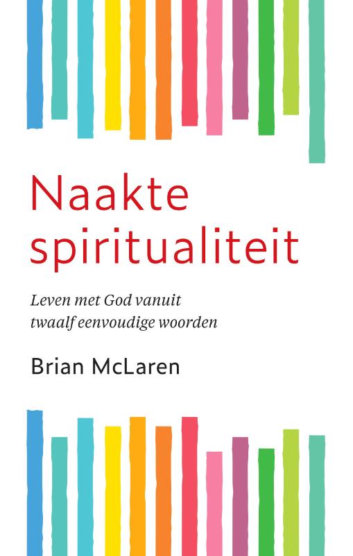 Omslag van Naakte spiritualiteit