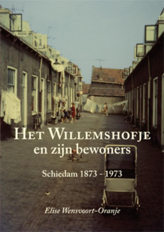 Omslag van Het Willemshofje en zijn bewoners