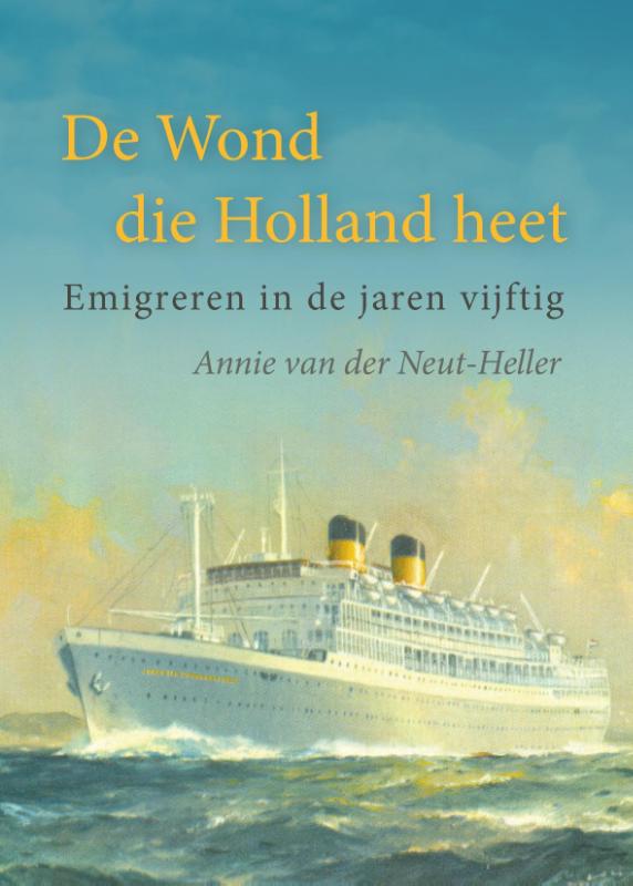 Omslag van De Wond die Holland heet