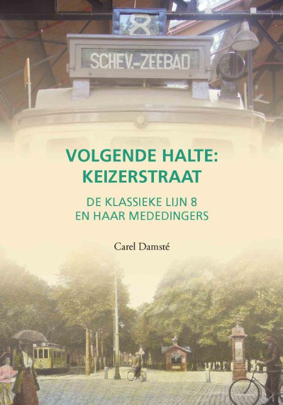 Omslag van Volgende halte: Keizerstraat