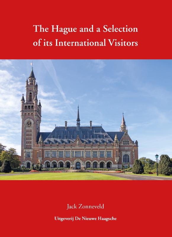 Omslag van The Hague and a Selection of its International Visitors