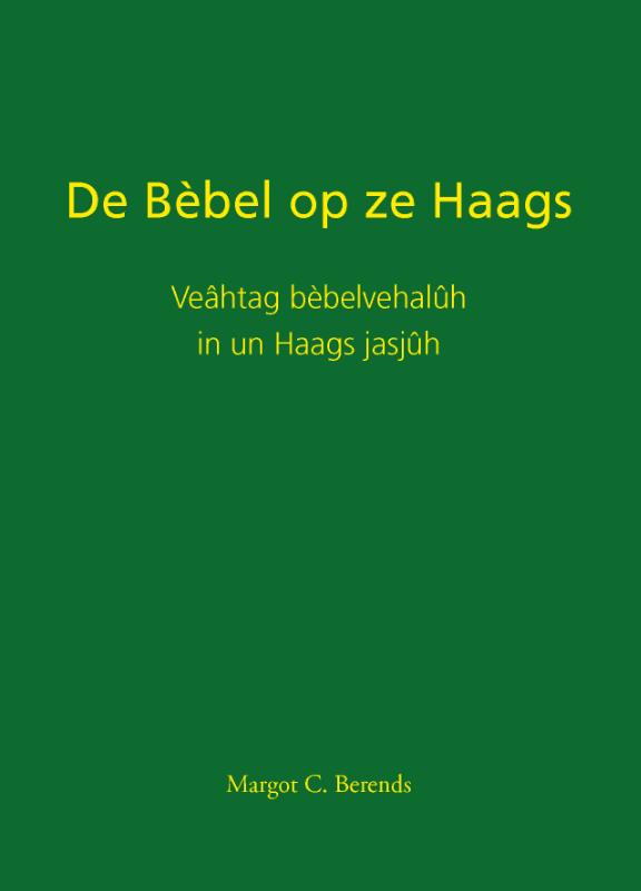 Omslag van De Bèbel op ze Haags