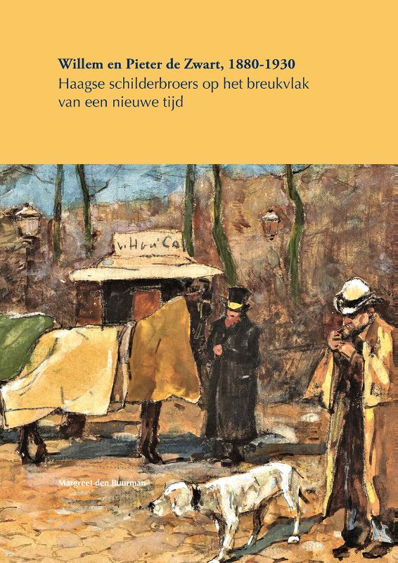 Omslag van Willem en Pieter de Zwart, 1880 – 1930