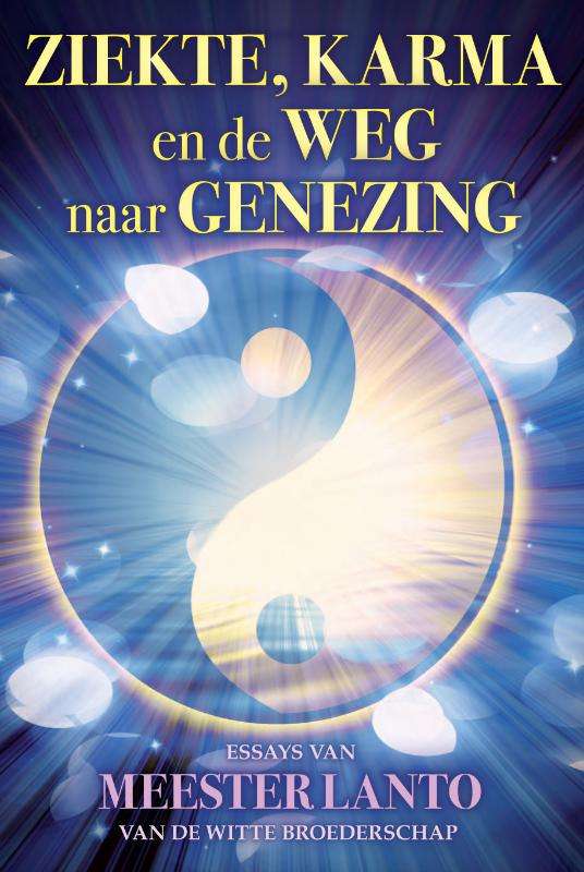 Omslag van Ziekte, karma en de weg naar genezing
