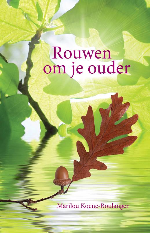 Omslag van Rouwen om je ouder