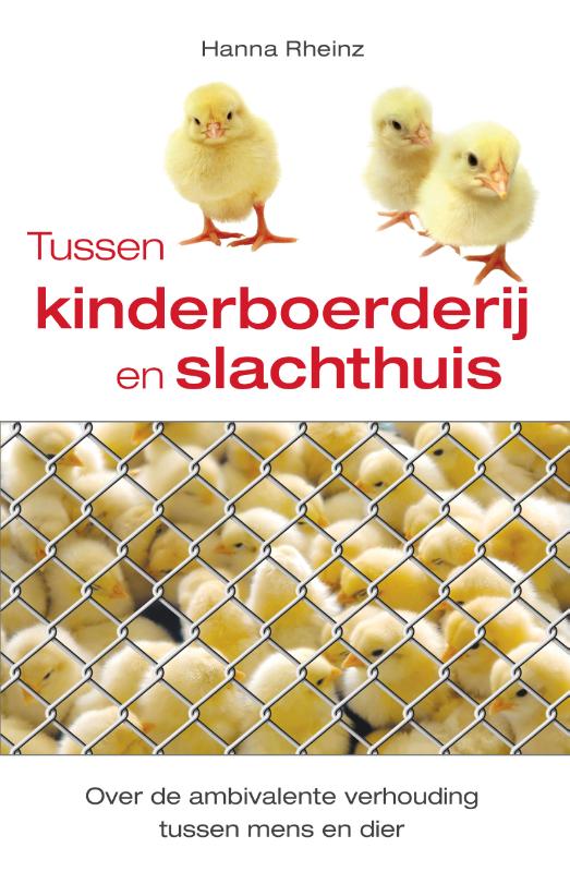 Omslag van Tussen kinderboerderij en slachthuis