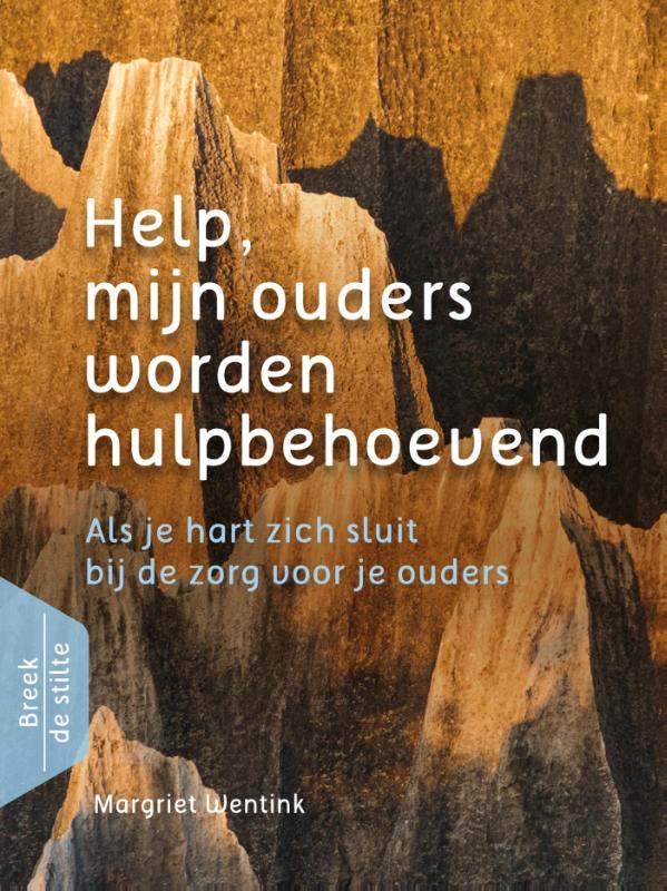 Omslag van Help, mijn ouders worden hulpbehoevend