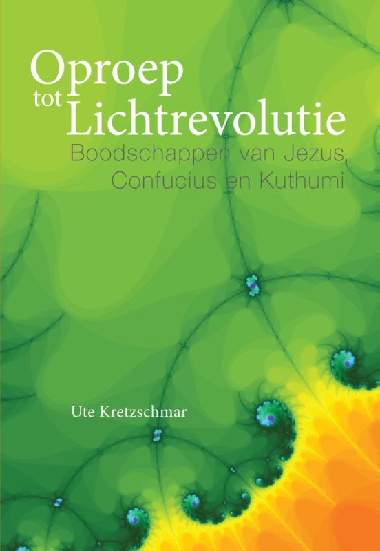 Omslag van Oproep tot Lichtrevolutie