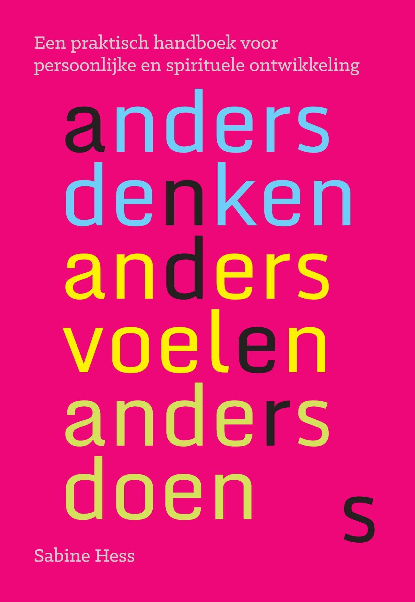 Omslag van Anders denken, anders voelen, anders doen