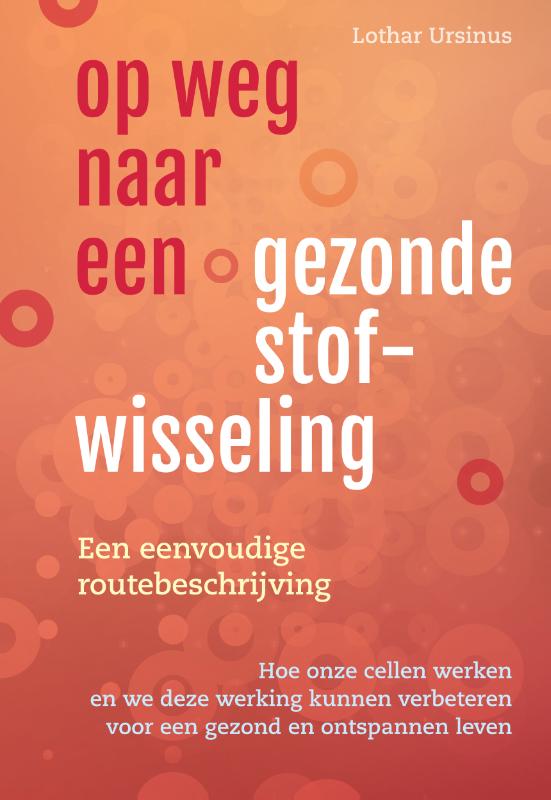 Omslag van Op weg naar een gezonde stofwisseling