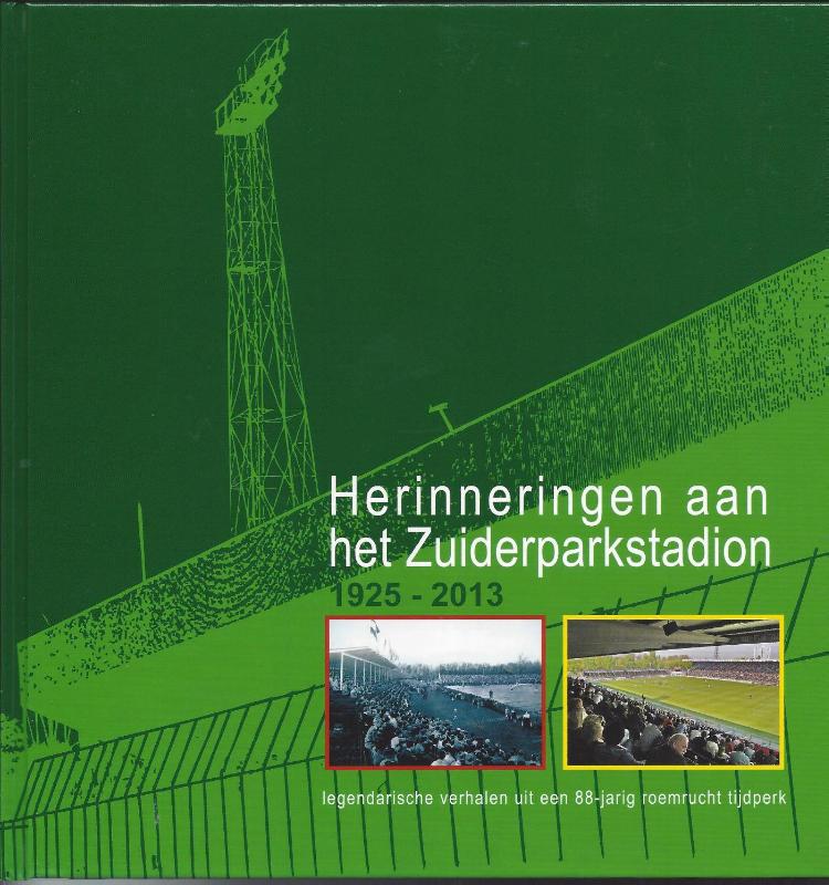 Omslag van Herinneringen aan het Zuiderparkstadion 1925-2013