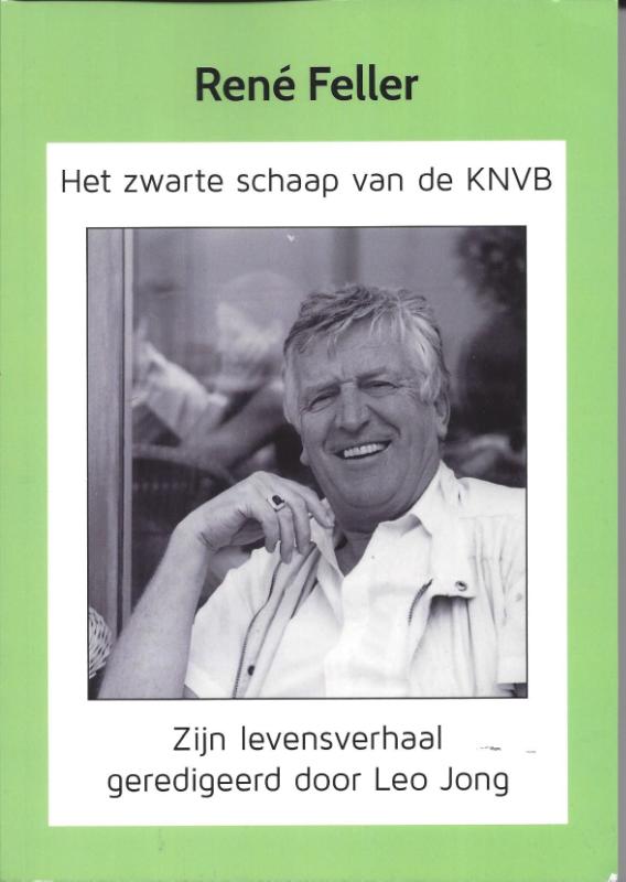 Omslag van René Feller, het zwarte schaap van de KNVB