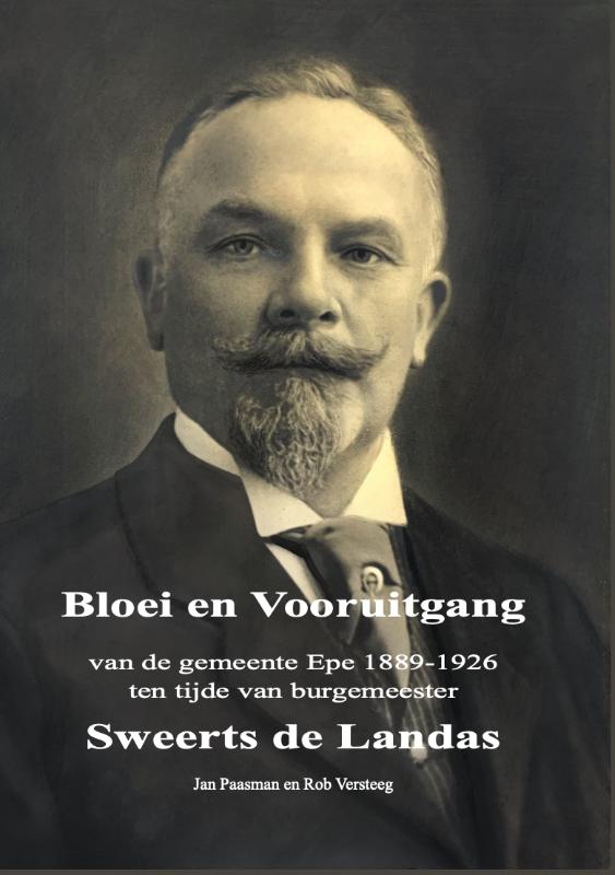 Omslag van Bloei en Vooruitgang van de gemeente Epe 1889-1926 ten tijde van burgemeester Sweerts de Landas