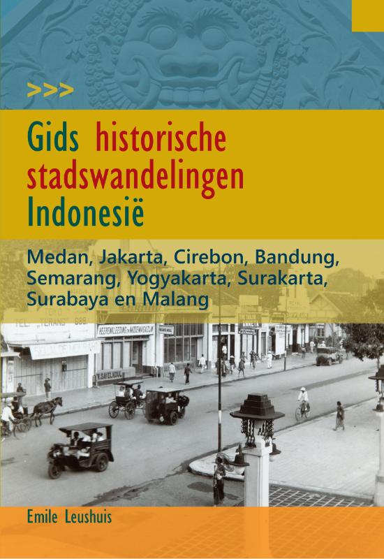 Omslag van Gids historische stadswandelingen Indonesië